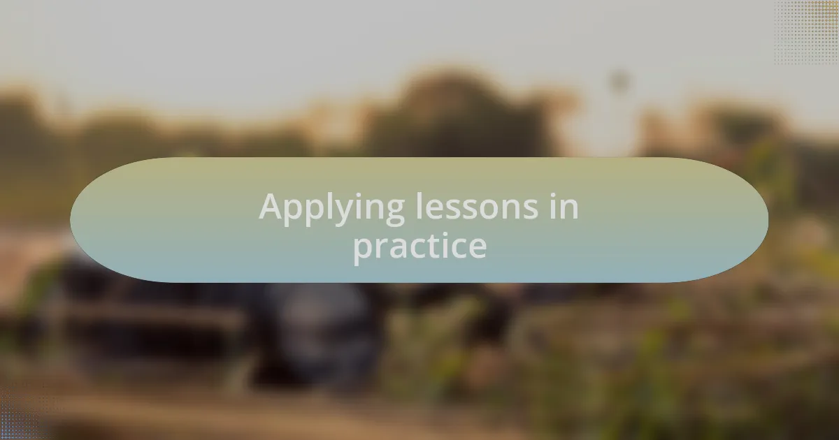 Applying lessons in practice