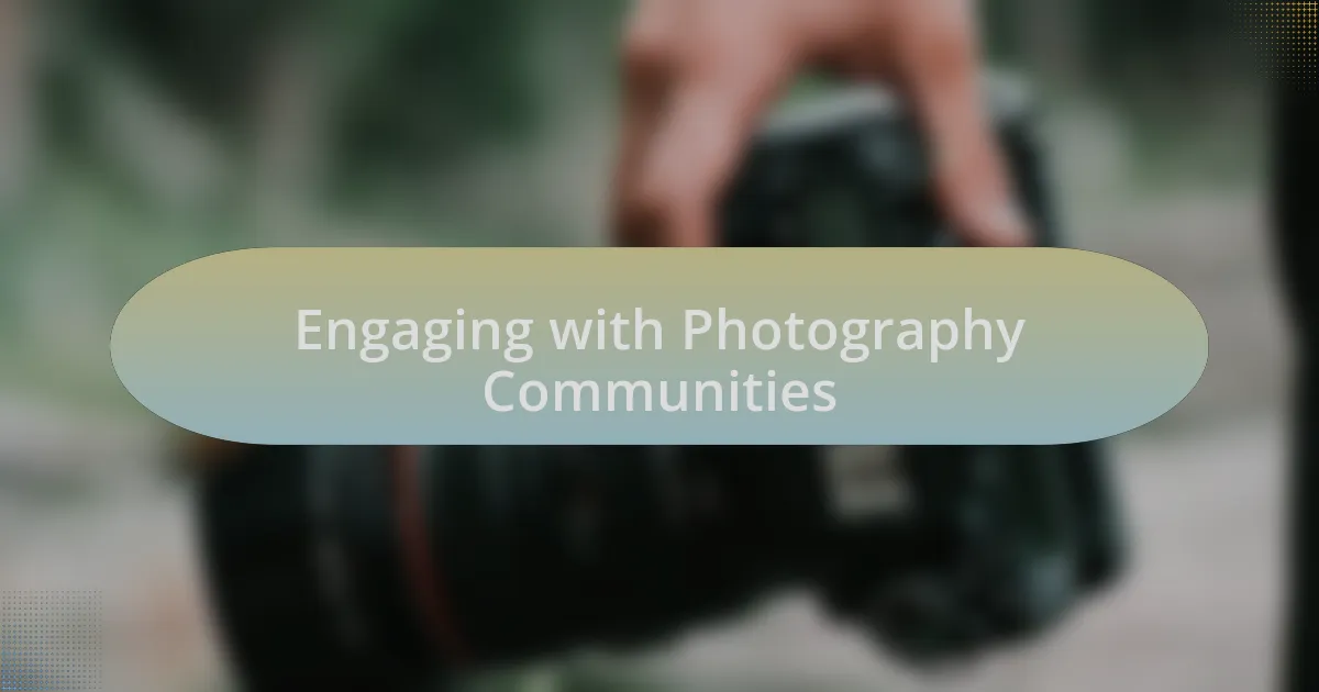 Engaging with Photography Communities