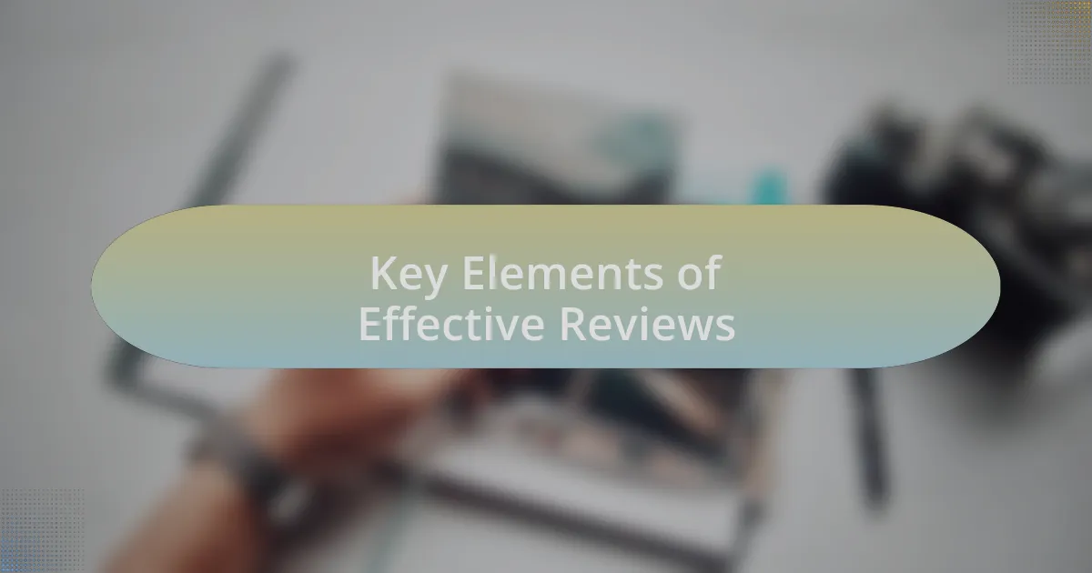 Key Elements of Effective Reviews