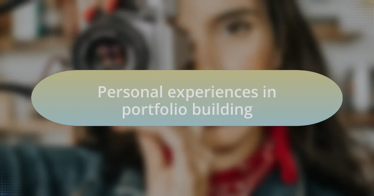 Personal experiences in portfolio building