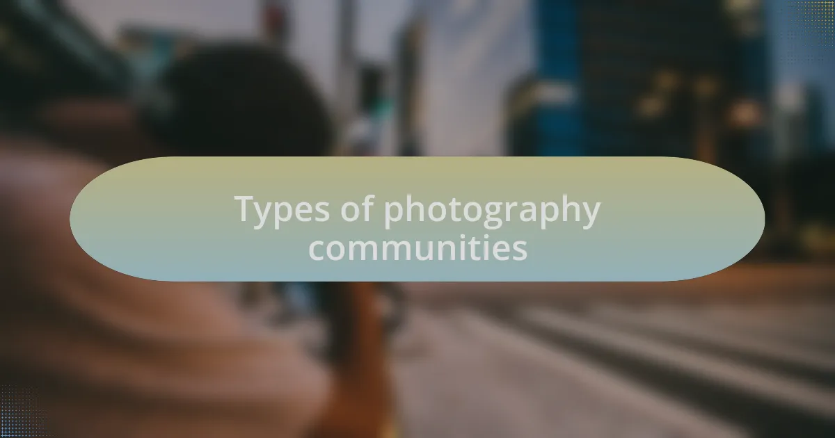 Types of photography communities