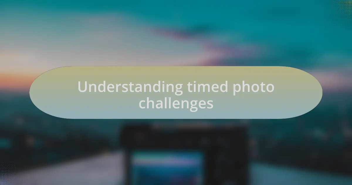 Understanding timed photo challenges